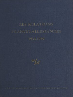 cover image of Les relations franco-allemandes, 1933-1939